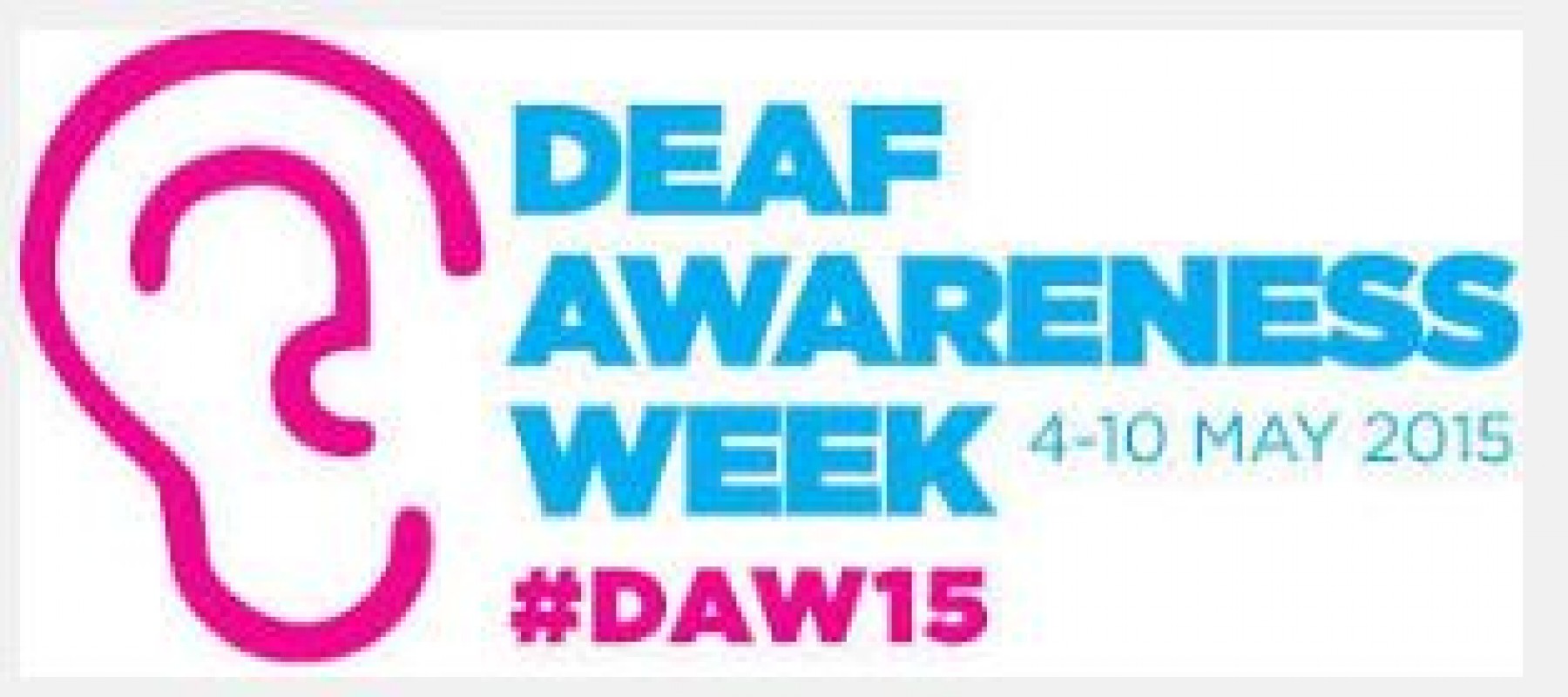 Deaf Awareness Week Centric Community Projects